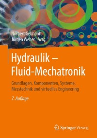 Imagen de portada: Hydraulik – Fluid-Mechatronik 7th edition 9783662606636