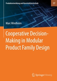 Cover image: Cooperative Decision-Making in Modular Product Family Design 9783662607145