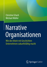 Cover image: Narrative Organisationen 9783662607206