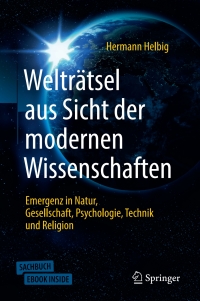 Imagen de portada: Welträtsel aus Sicht der modernen Wissenschaften 2nd edition 9783662607619