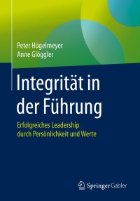 Cover image: Integrität in der Führung 9783662607992