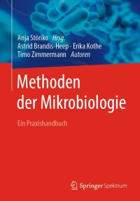 Imagen de portada: Methoden der Mikrobiologie 9783662605530