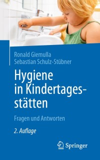Cover image: Hygiene in Kindertagesstätten 2nd edition 9783662608272