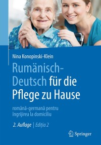 Cover image: Rumänisch-Deutsch für die Pflege zu Hause 2nd edition 9783662609163
