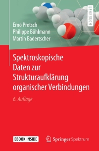 Cover image: Spektroskopische Daten zur Strukturaufklärung organischer Verbindungen 6th edition 9783662609491