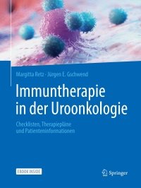 Cover image: Immuntherapie in der Uroonkologie 9783662609774