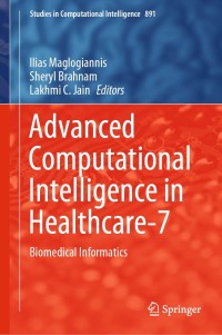 Cover image: Advanced Computational Intelligence in Healthcare-7 1st edition 9783662611128