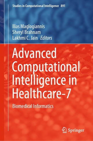Cover image: Advanced Computational Intelligence in Healthcare-7 1st edition 9783662611128