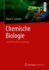 Cover image: Chemische Biologie 9783662611159