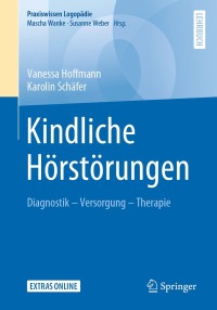 صورة الغلاف: Kindliche Hörstörungen 9783662611258