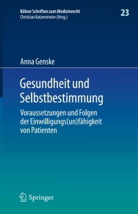 صورة الغلاف: Gesundheit und Selbstbestimmung 9783662611395