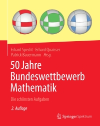 Cover image: 50 Jahre Bundeswettbewerb Mathematik 2nd edition 9783662611654