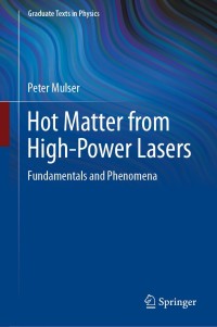 صورة الغلاف: Hot Matter from High-Power Lasers 9783662611791