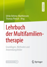 Imagen de portada: Lehrbuch der Multifamilientherapie 1st edition 9783662611951