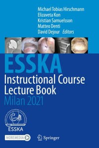 Cover image: ESSKA Instructional Course Lecture Book 1st edition 9783662612637