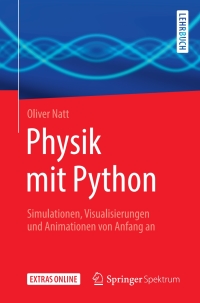 صورة الغلاف: Physik mit Python 9783662612736