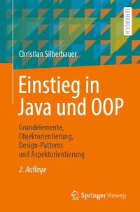 Imagen de portada: Einstieg in Java und OOP 2nd edition 9783662613085