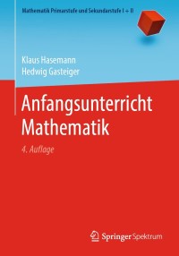 Cover image: Anfangsunterricht Mathematik 4th edition 9783662613597