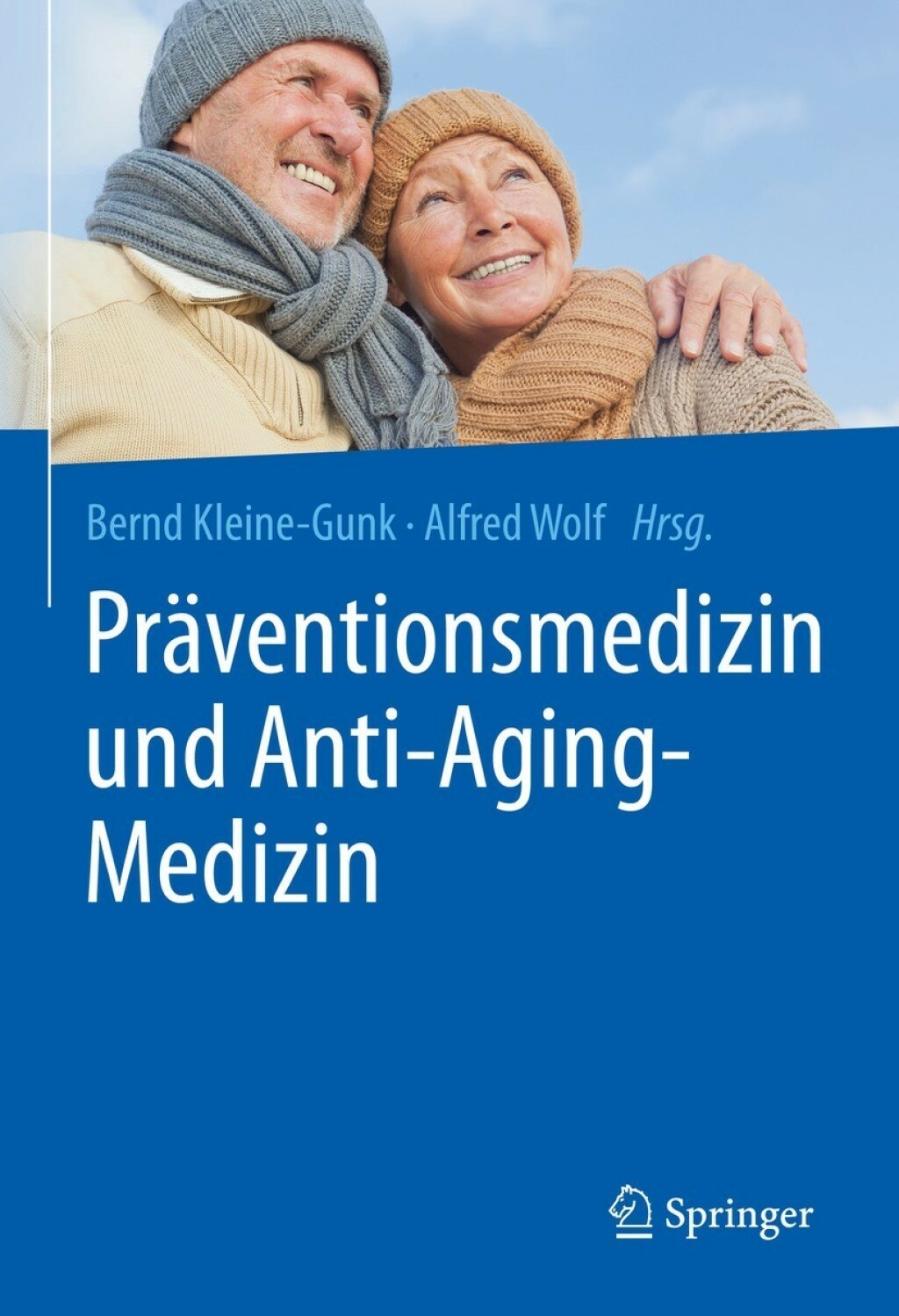 PrÃ¤ventionsmedizin und Anti-Aging-Medizin (eBook)