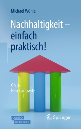 Cover image: Nachhaltigkeit – einfach praktisch! 3rd edition 9783662614433