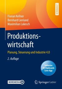 Cover image: Produktionswirtschaft 2nd edition 9783662614457