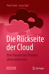 Cover image: Die Rückseite der Cloud 2nd edition 9783662614570