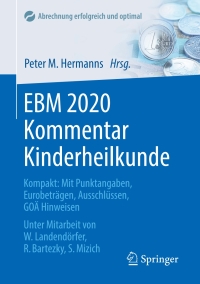 Cover image: EBM 2020 Kommentar Kinderheilkunde 1st edition 9783662614655