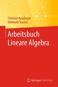 Titelbild: Arbeitsbuch Lineare Algebra 9783662614716