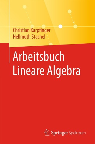 Cover image: Arbeitsbuch Lineare Algebra 9783662614716