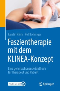 Imagen de portada: Faszientherapie mit dem KLINEA-Konzept 9783662614792