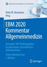 Cover image: EBM 2020 Kommentar Allgemeinmedizin 1st edition 9783662615010