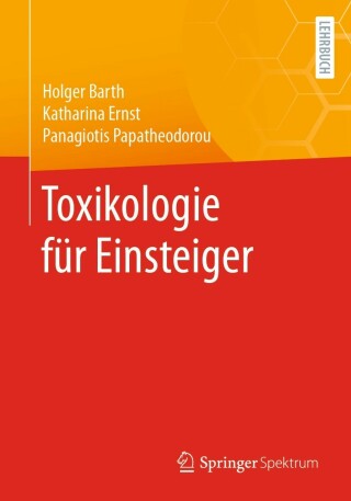 Cover image: Toxikologie für Einsteiger 9783662615393