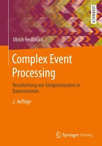Cover image: Complex Event Processing 2nd edition 9783662615751