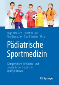 Cover image: Pädiatrische Sportmedizin 9783662615874