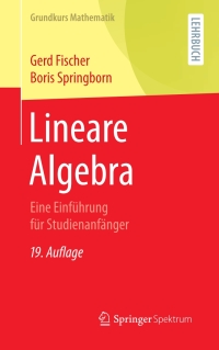 Cover image: Lineare Algebra 19th edition 9783662616444