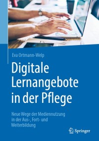 Cover image: Digitale Lernangebote in der Pflege 9783662616734