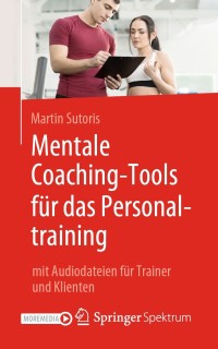 Titelbild: Mentale Coaching-Tools für das Personaltraining 9783662616772