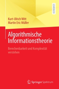 Cover image: Algorithmische Informationstheorie 9783662616932