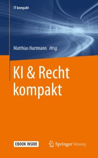 Omslagafbeelding: KI & Recht kompakt 1st edition 9783662616994