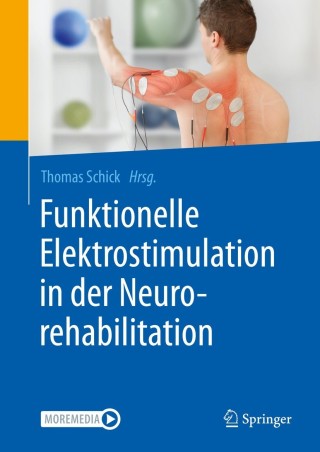 Cover image: Funktionelle Elektrostimulation in der Neurorehabilitation 1st edition 9783662617045