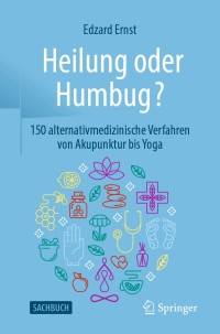 Imagen de portada: Heilung oder Humbug? 9783662617083