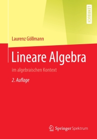 Cover image: Lineare Algebra 2nd edition 9783662617373