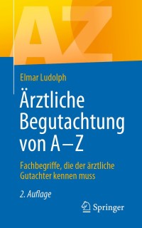 Imagen de portada: Ärztliche Begutachtung von A - Z 2nd edition 9783662617397