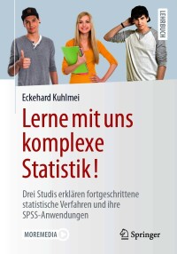صورة الغلاف: Lerne mit uns komplexe Statistik! 9783662617502