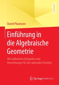 Imagen de portada: Einführung in die Algebraische Geometrie 9783662617786