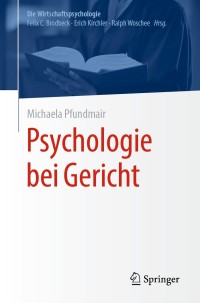 Imagen de portada: Psychologie bei Gericht 9783662617953