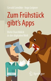 Cover image: Zum Frühstück gibt's Apps 2nd edition 9783662617991