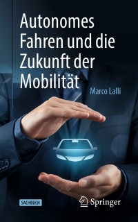 Cover image: Autonomes Fahren und die Zukunft der Mobilität 9783662618110
