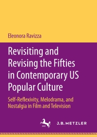 Cover image: Revisiting and Revising the Fifties in Contemporary US Popular Culture 9783662618738