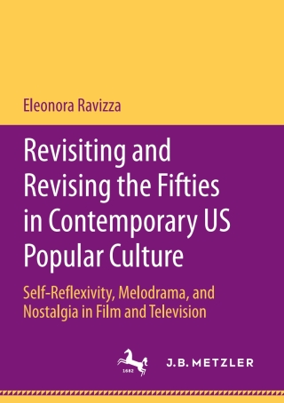 Imagen de portada: Revisiting and Revising the Fifties in Contemporary US Popular Culture 9783662618738